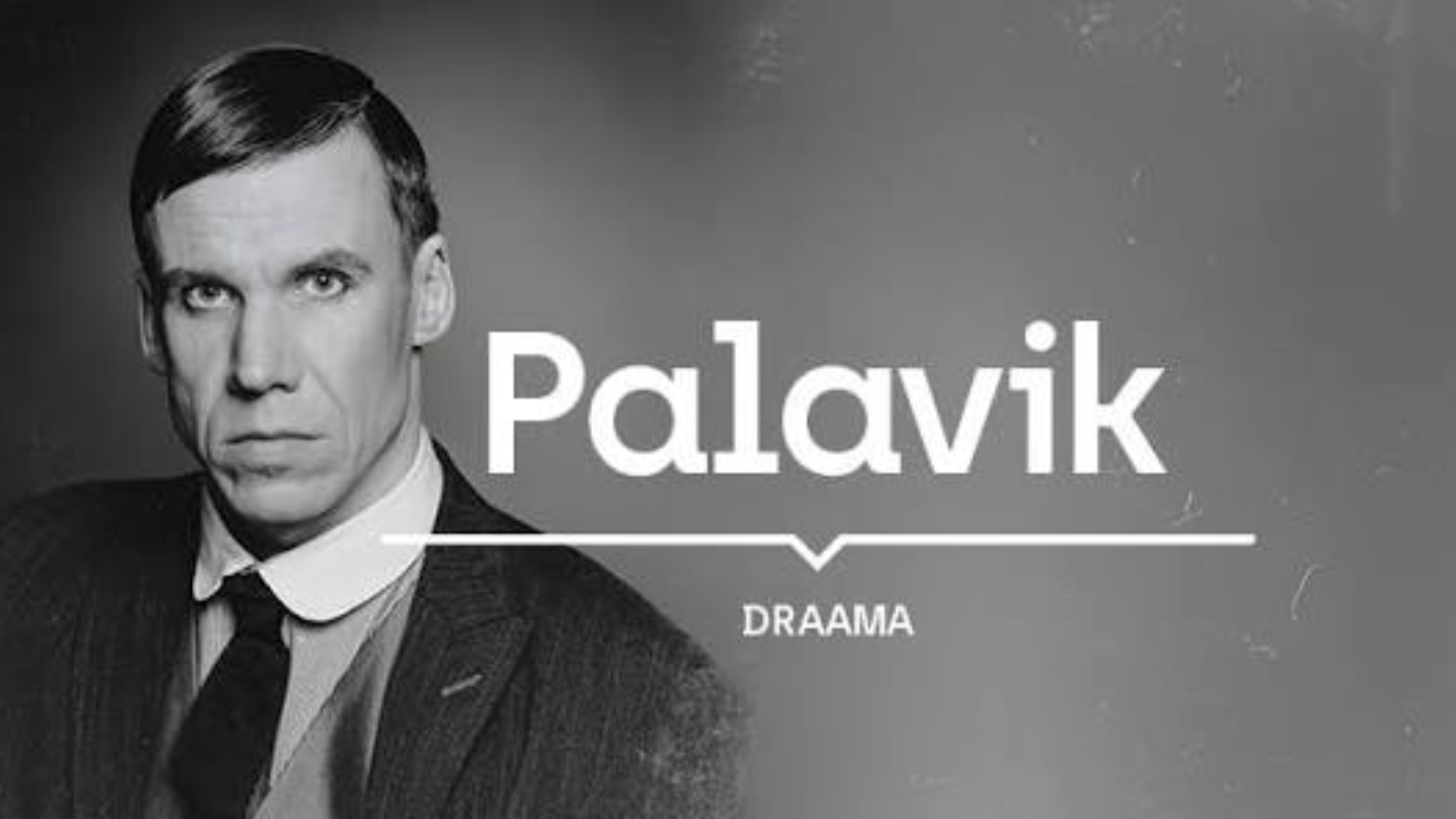 Vanemuise etendus "Palavik"